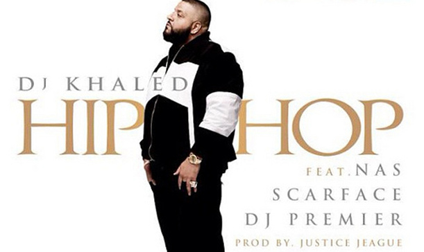 DJ Khaled Ft Nas, Scarface & DJ Premier - Hip Hop