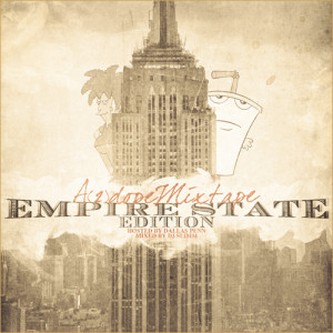 A 2DopeMixtape: Empire State Edition