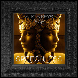 Alicia Keys ft. Eve - Speechless