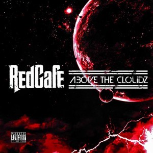 Red Cafe - Above the Cloudz Cover Art - Faded Video w/Rick Ross