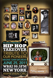 The Hip Hop Takeover - Tribute to our Pioneers - WBAI