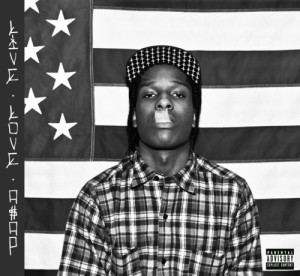 A$AP Rocky - LIVELOVEA$AP - ASAP Rocky Mixtape - LIVELOVEASAP