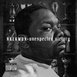 Raekwon Mixtape - Unexpected Victory - Cover artwork