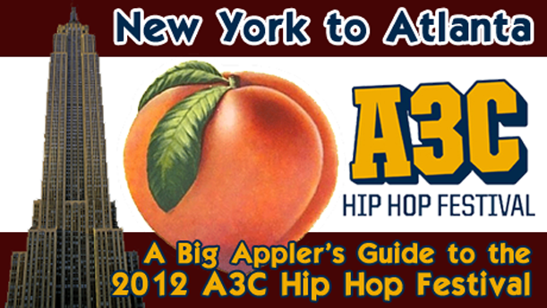 A3C Hip Hop Festival Preview - New York Artists, Panels, Events