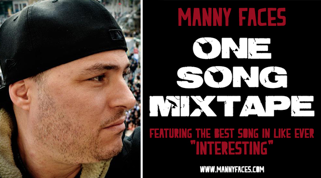 Manny Faces - One Song Mixtape