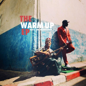 blitz-the-ambassador-the-warm-up-ep