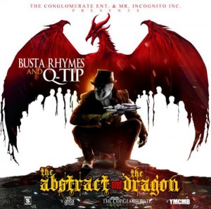 Busta Rhymes, Q-Tip - The Abstract and The Dragon cover art