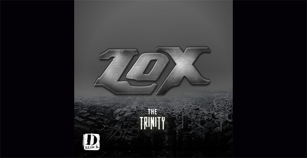 The LOX - The Trinity EP