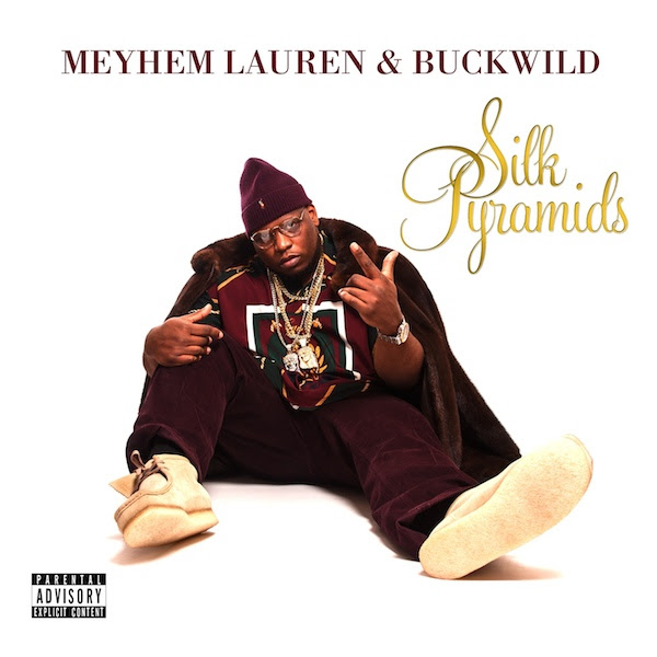 Meyhem Lauren & Buckwild Drop “Dusted and Brutal” LP ‘Silk Pyramids’