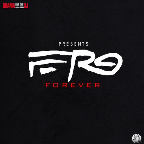 ASAP Ferg - Ferg Forever Mixtape