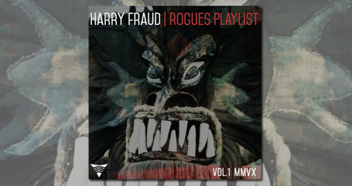 Harry Fraud - Rogues Playlist Vol 1