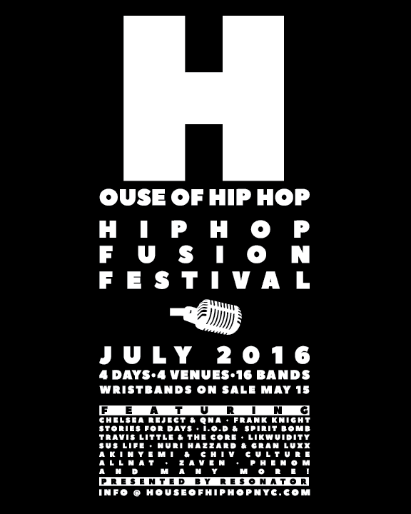 House of Hip Hop Festival - NYC Hip Hop Fusion Festival