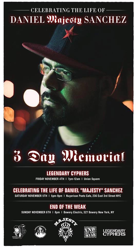 Daniel "Majesty" Sanchez - #RIPMajesty - Memorial celebration