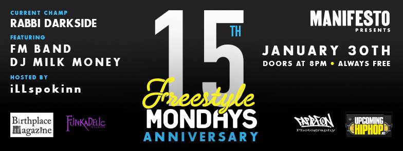 Freestyle Mondays - 15 year anniversary